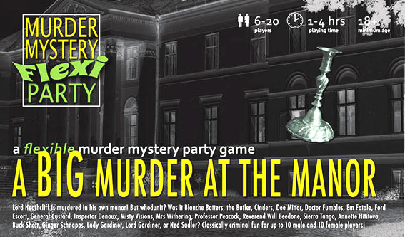  Murder at The Manor 6-14 Player Murder Mystery Flexi